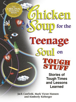 cover image of Chicken Soup for the Teenage Soul on Tough Stuff